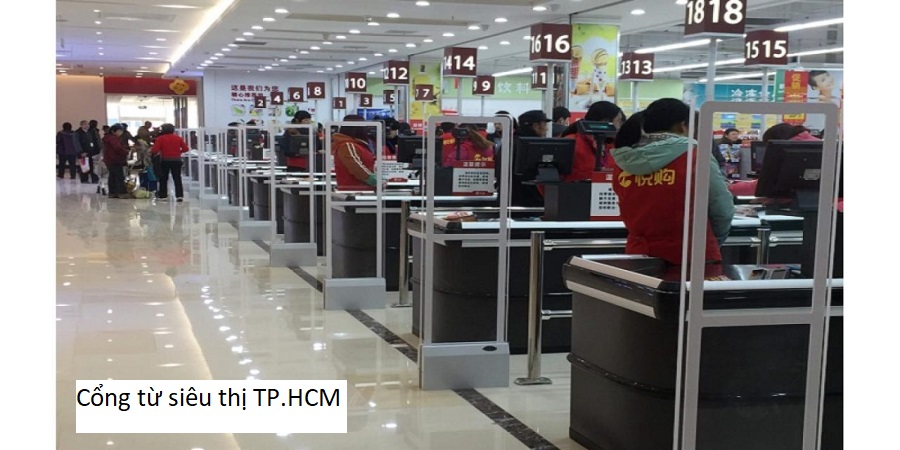 Cổng từ siêu thị TP.HCM