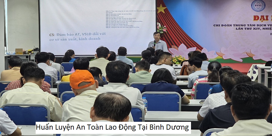 Huấn Luyện An Toàn Lao Động Tại Bình Dương