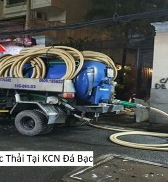 Hút Nước Thải Tại KCN Đá Bạc
