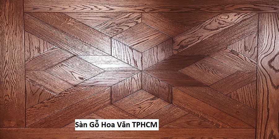 Sàn Gỗ Hoa Văn TPHCM