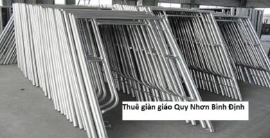 Thuê giàn giáo Quy Nhơn Bình Định