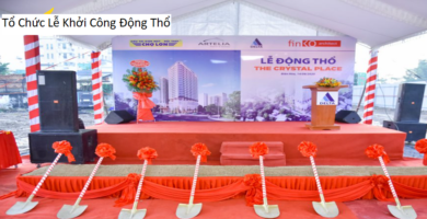 Tổ Chức Lễ Khởi Công Động Thổ