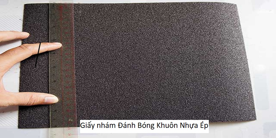 Giấy nhám Đánh Bóng Khuôn Nhựa Ép